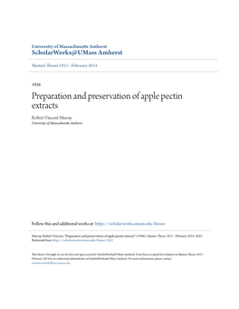 Preparation and Preservation of Apple Pectin Extracts Robert Vincent Murray University of Massachusetts Amherst