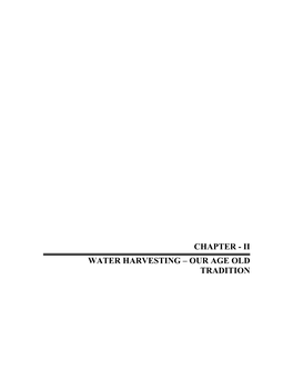 Chapter - Ii Water Harvesting – Our Age Old Tradition