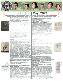 Six for $66 | May, 2021 WHITE Here’S Our Deal for This Month; These Six Red Or Six Whites for $66 Plus Tax