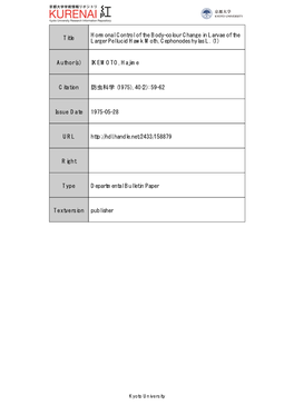 Title Hormonal Control of the Body-Colour Change in Larvae Of