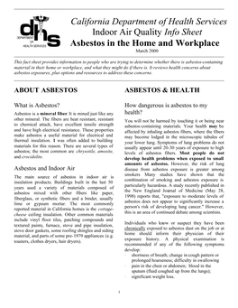 California Department of Health Services Indoor Air Quality Info Sheet Asbestos in the Home and Workplace March 2000