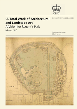 'A Total Work of Architectural and Landscape Art' a Vision For