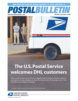 POSTAL BULLETIN 22247 (12-4-08)  for Employees at CONTENTS Marketing POLICIES, PROCEDURES, and FORMS Mail Alert