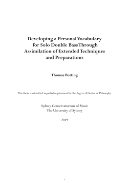 Developing a Personal Vocabulary for Solo Double Bass Through Assimilation of Extended Techniques and Preparations