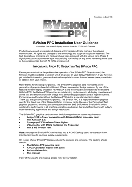 Bvision PPC Installation User Guidance © Copyright 1998 Phase 5 Digitally Products, in Der Au 27, D-61440 Oberursel
