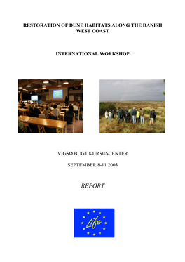 International Workshop on Restoration Of