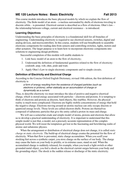 ME 120 Lecture Notes: Basic Electricity Fall 2013 This Course Module Introduces the Basic Physical Models by Which We Explain the Flow of Electricity