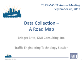 Data Collection – a Road Map