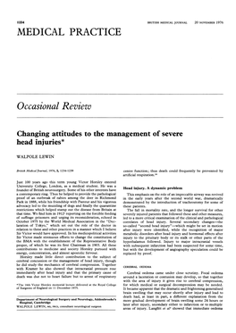 Changing Attitudes to the Management of Severe Head Injuries*