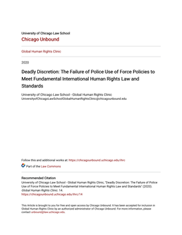 Deadly Discretion: the Failure of Police Use of Force Policies to Meet Fundamental International Human Rights Law and Standards