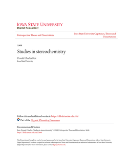 Studies in Stereochemistry Donald Charles Best Iowa State University