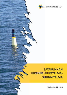 Satakunnan Liikennejärjestelmä- Suunnitelma