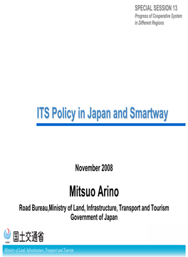 Mitsuo Arino ITS Policy in Japan and Smartway