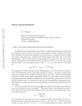 Weak Measurements Is to Make the Coupling with the Measuring Device Suﬃciently Weak So B Does Not Change