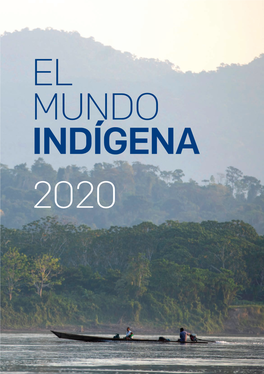 EL MUNDO INDÍGENA 2020 2 IWGIA – El Mundo Indígena – 2020