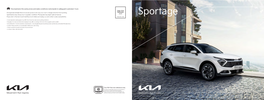 Sportage Please Refer to the Most Recent Monthly Price List When Purchasing a Car and Contact a Sales Representative