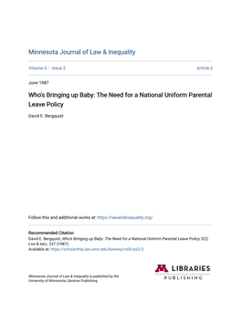 Who's Bringing up Baby: the Need for a National Uniform Parental Leave Policy