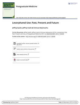 Levorphanol Use: Past, Present and Future