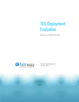 TDS Deployment Evaluation