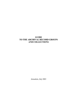 Guide to the Archival Record Groups and Collections