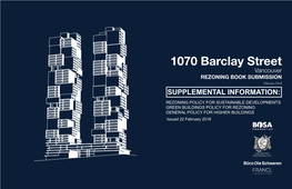 1070 Barclay Street Vancouver REZONING BOOK SUBMISSION February 2018 SUPPLEMENTAL INFORMATION