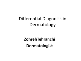 Differential Diagnosis in Dermatology