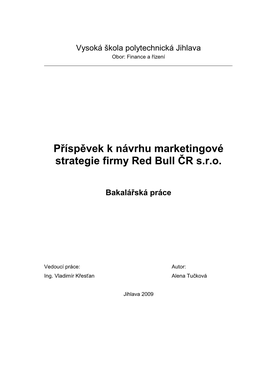 Příspěvek K Návrhu Marketingové Strategie Firmy Red Bull ČR S.R.O