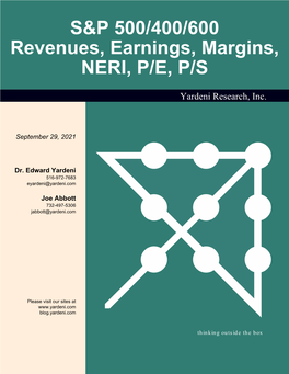 S&P 500/400/600 Revenues, Earnings, Margins, NERI, P/E