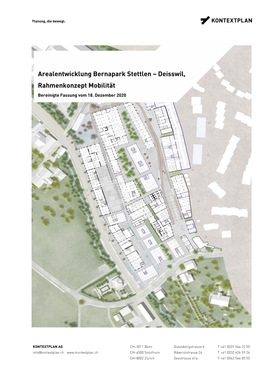 Arealentwicklung Bernapark Stettlen – Deisswil, Rahmenkonzept Mobilität Bereinigte Fassung Vom 18