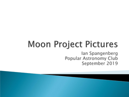 Moon Project Pictures