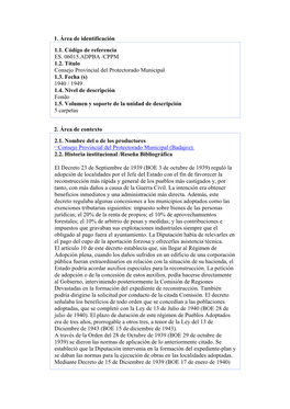 1. Área De Identificación 1.1. Código De Referencia ES. 06015.ADPBA /CPPM 1.2. Título Consejo Provincial Del Protectorado Municipal 1.3