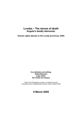 Lundas – the Stones of Death Angola’S Deadly Diamonds