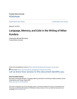 Language, Memory, and Exile in the Writing of Milan Kundera