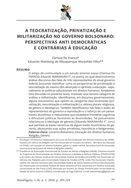 A Teocratização, Privatização E Militarização No Governo Bolsonaro: Perspectivas Anti Democráticas E Contrárias À Educação