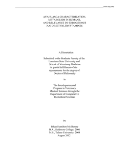 Ayahuasca Characterization, Metabolism in Humans, and Relevance to Endogenous N,N-Dimethyltryptamines