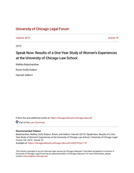 Speak Now: Results of a One-Year Study of Womenâ•Žs Experiences at the University of Chicago Law School