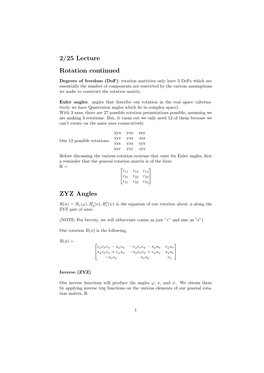 2/25 Lecture Rotation Continued ZYZ Angles