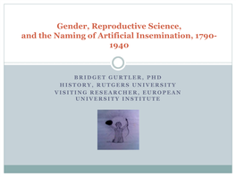Gender, Reproductive Science, and the Naming of Artificial Insemination, 1790- 1940