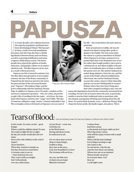 Feature Papusza N Recent Decades, New Relations Between Her Life — the Events Before the Early 1950S in the Majority Population and Roma Have Particular