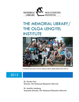 The Memorial Library/ the Olga Lengyel Institute