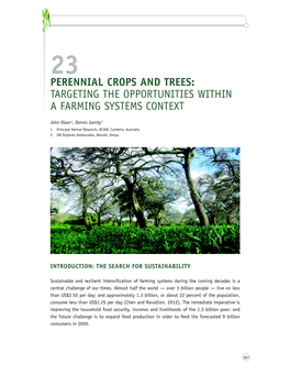 Perennial Crops and Trees: Targeting the Opportunities Within a Farming Systems Context