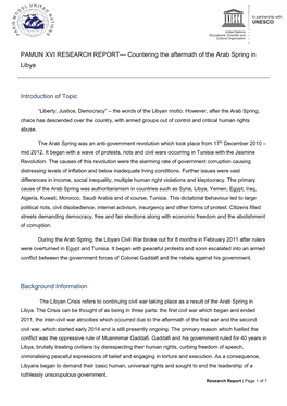 PAMUN XVI RESEARCH REPORT— Countering the Aftermath of the Arab Spring in Libya Introduction of Topic Background Information