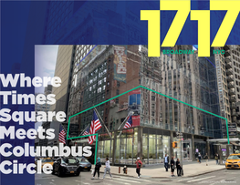1717 Broadway Provides New Opportunities with Commanding Storefront Visibility at the Northwest Corner of 54Th Street
