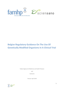 Belgian Regulatory Guidance on the Use of Genetically Modified Organisms in a Clinical Trial