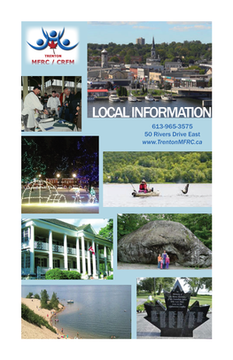 LOCAL INFORMATION 613-965-3575 50 Rivers Drive East on Behalf of the Trenton MFRC, Welcome to the 8Wing Trenton Community