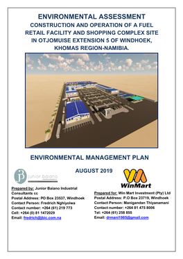 Environmental Assessment Construction and Operation of a Fuel Retail Facility and Shopping Complex Site in Otjomuise Extension 5 of Windhoek, Khomas Region-Namibia