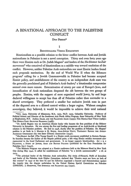 A Binational Approach to the Palestine Conflict Don Peretz*