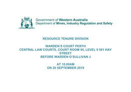 Warden's Court Cause List Perth 20 September 19