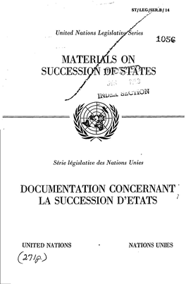 Materials on Succession 0Estates Documentation Concernant La Succession D'etats