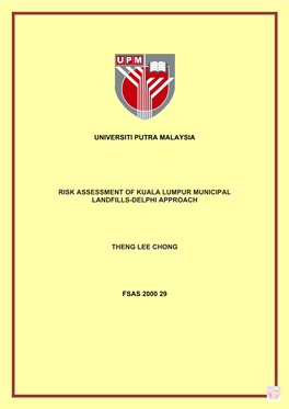 Risk Assessment of Kuala Lumpur Municipal Landfills-Delphi Approach